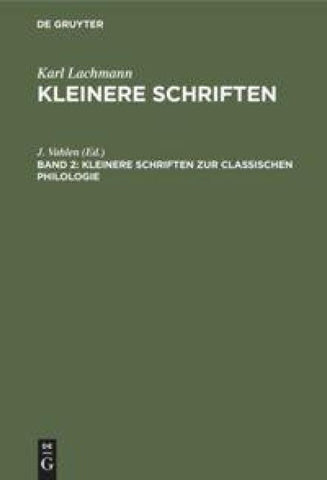 Kleinere Schriften zur classischen Philologie