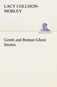Greek and Roman Ghost Stories