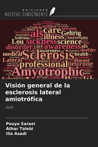 Visión general de la esclerosis lateral amiotrófica