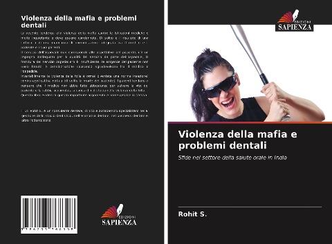 Violenza della mafia e problemi dentali
