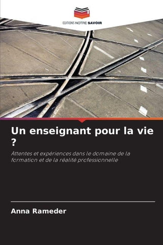 Un enseignant pour la vie ?