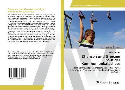Chancen und Grenzen heutiger Kommunionkatechese