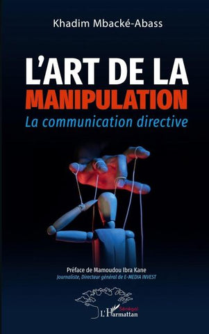 L'art de la manipulation