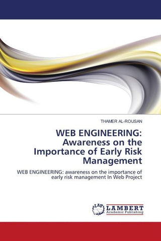 WEB ENGINEERING: Awareness on the Importance of Early Risk Management
