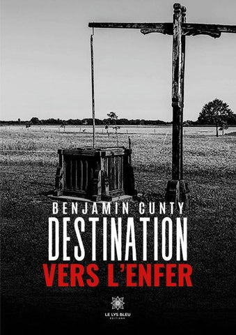 Destination vers l'enfer