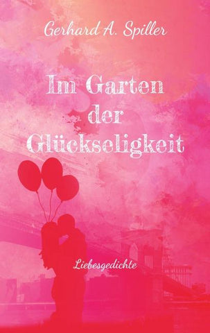 Im Garten der Glückseligkeit