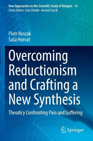 Overcoming Reductionism and Crafting a New Synthesis