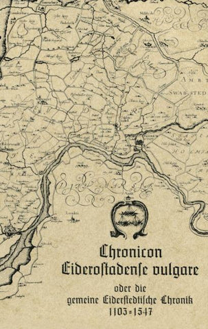 Chronicon Eiderostadense vulgare