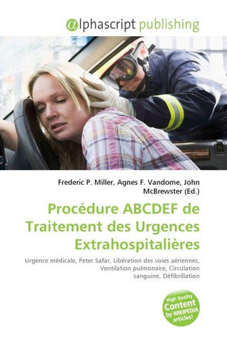 Procédure ABCDEF de Traitement des Urgences Extrahospitalières