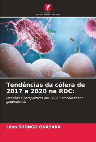 Tendências da cólera de 2017 a 2020 na RDC: