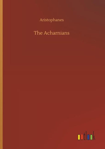 The Acharnians