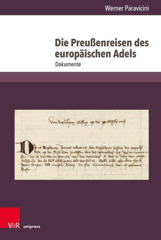 Die Preußenreisen des europäischen Adels