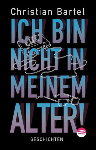 Ich bin nicht in meinem Alter