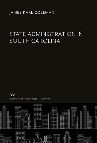 State Administration in South Carolina
