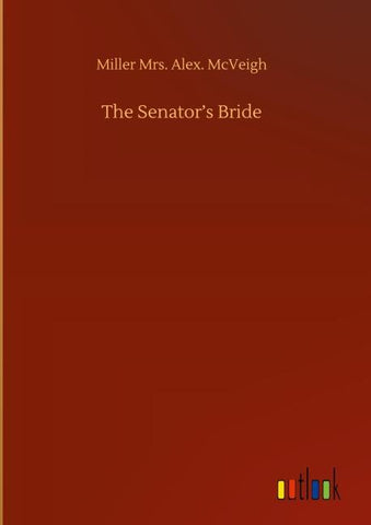 The Senator's Bride