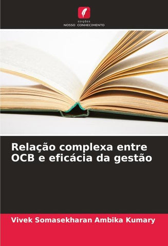 Relação complexa entre OCB e eficácia da gestão