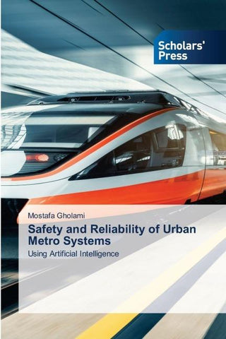Safety ¿and ¿Reliability ¿of ¿Urban ¿Metro ¿Systems
