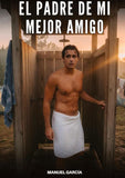 El Padre de Mi Mejor Amigo