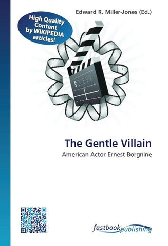 The Gentle Villain