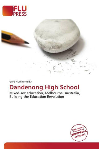Dandenong High School