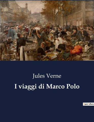 I viaggi di Marco Polo