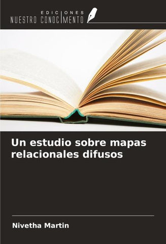 Un estudio sobre mapas relacionales difusos