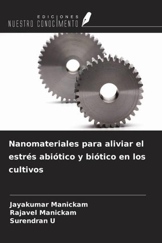 Nanomateriales para aliviar el estrés abiótico y biótico en los cultivos