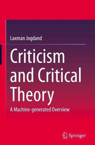 Criticism and Critical Theory