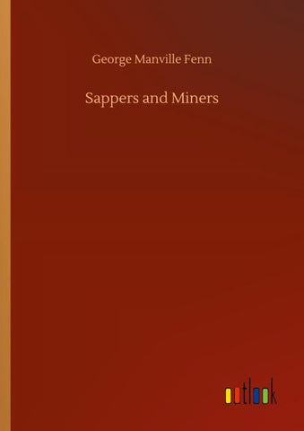 Sappers and Miners