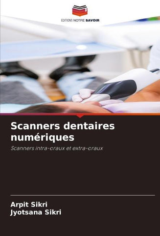 Scanners dentaires numériques
