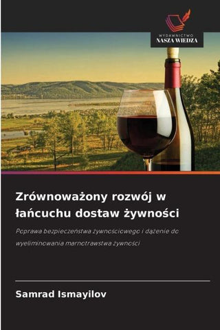 Zrównowa¿ony rozwój w ¿a¿cuchu dostaw ¿ywno¿ci