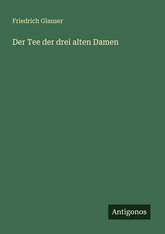 Der Tee der drei alten Damen
