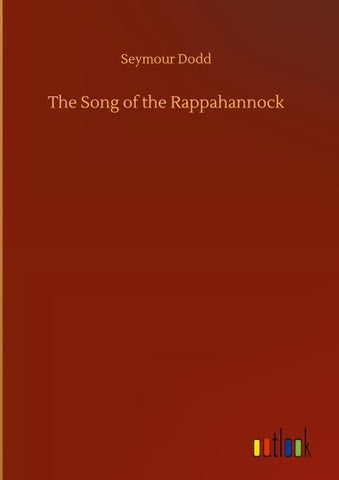 The Song of the Rappahannock