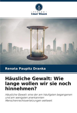 Häusliche Gewalt: Wie lange wollen wir sie noch hinnehmen?