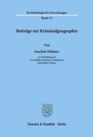 Beiträge zur Kriminalgeographie.