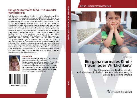Ein ganz normales Kind -  Traum oder Wirklichkeit?