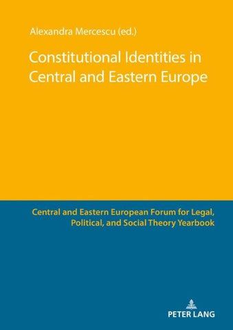 Constitutional Identities in Central and Eastern Europe