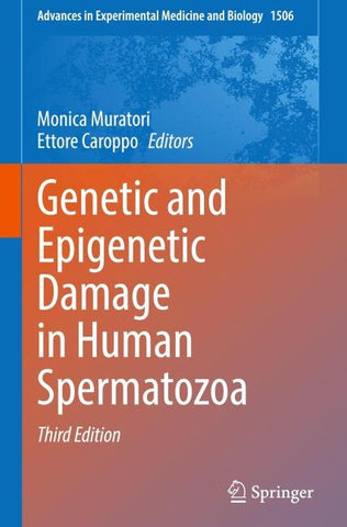 Genetic and Epigenetic Damage in Human Spermatozoa
