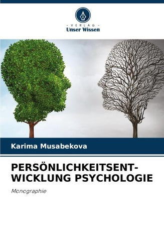 PERSÖNLICHKEITSENT-WICKLUNG PSYCHOLOGIE
