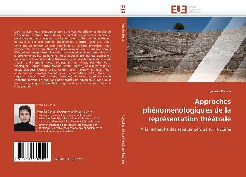 Approches phénoménologiques de la représentation théâtrale