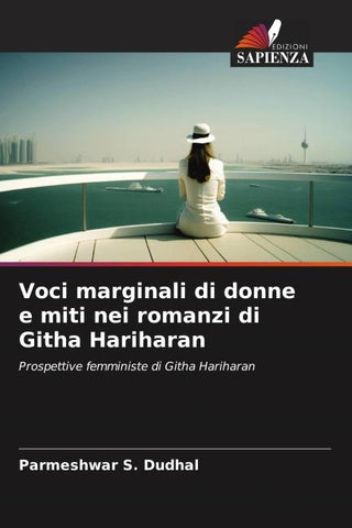 Voci marginali di donne e miti nei romanzi di Githa Hariharan