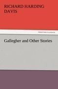 Gallegher and Other Stories