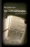 Von Licht und Schatten