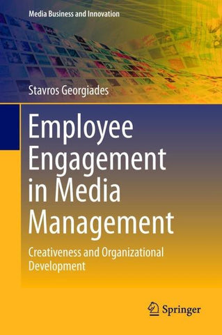 Employee Engagement in Media Management