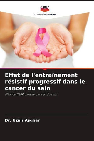 Effet de l'entraînement résistif progressif dans le cancer du sein