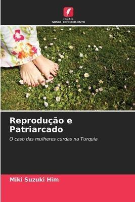 Reprodução e Patriarcado