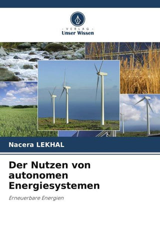 Der Nutzen von autonomen Energiesystemen