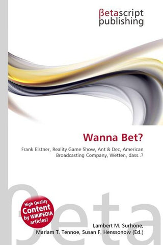 Wanna Bet?