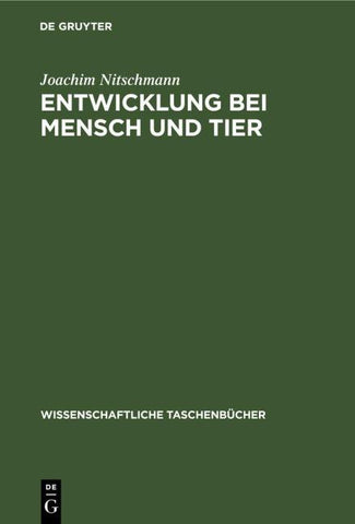 Entwicklung bei Mensch und Tier