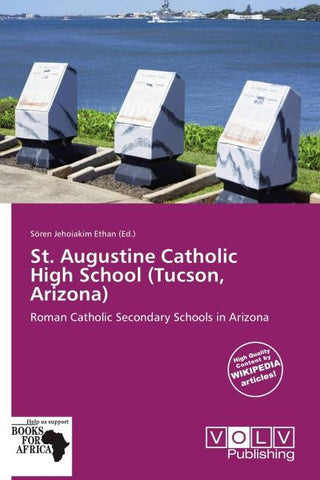 St. Augustine Catholic High School (Tucson, Arizona)